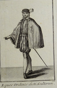 Eques Ordinis dicti Scultorum - Ordinum equestrium et militarium - ca 1711