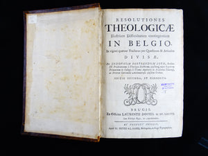 Resolutiones theologicae illustrium difficultatum contingentium in Belgio - Louis Bertrand Loth - 1687