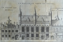Load image into Gallery viewer, La Maison de Ville de Bruges ( Stadhuis van Brugge ) - Harrewijn - ca  1743
