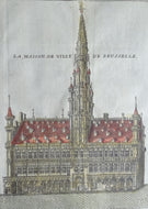 La Maison de Ville de Brusselle ( Stadhuis van Brussel ) - Harrewijn - ca  1743