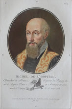 Load image into Gallery viewer, Michel de L&#39;Hopital, Chancelier de France, Seigneur de Vignay
