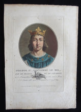 Load image into Gallery viewer, Philippe IV, Surnommé le Bel, Roi de France et de Navarre
