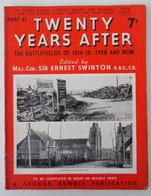 Load image into Gallery viewer, Twenty years afther - The battlefields of 1914-18 : Then and now - Gen. Sir Ernest Swinton
